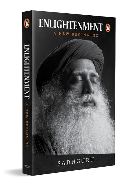 Enlightenment A New Beginning by Sadhguru