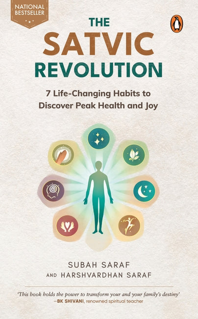 The Satvic Revolution by Subah Saraf and Harshvardhan Saraf