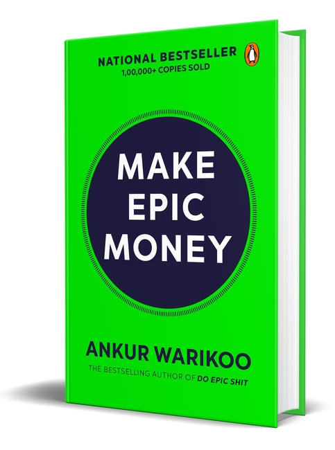 Make Epic Money by Ankur Warikoo