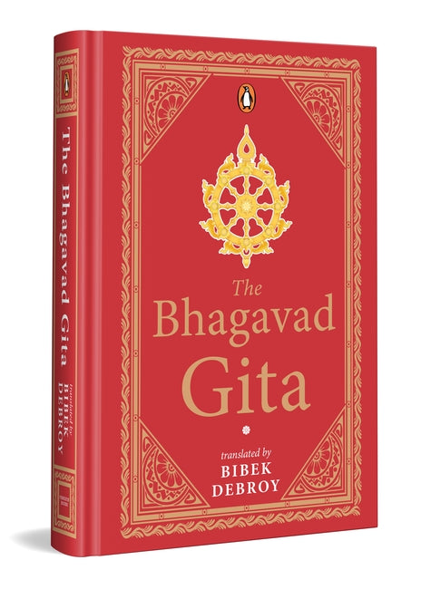 The Bhagavad Gita - Special Edition by Bibek Debroy