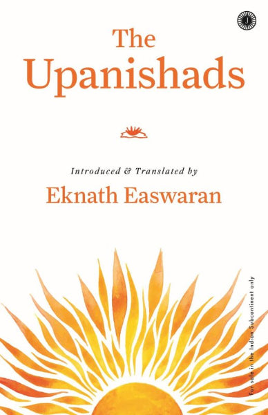 The Upanishads by Eknath Easwaran
