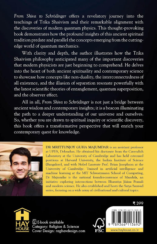From Shiva to Schrödinger: Unravelling Cosmic Secrets with Trika Shaivism and Quantum Insights by Dr Mrittunjoy Guha Majumdar